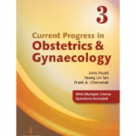 Current Progress in Obstetrics and Gynecology (Vol 3)