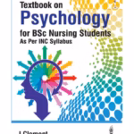 Textbook On Psychology For Bsc Nursing Students As Per Inc Syllabus