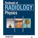 Textbook Of Radiology Physics