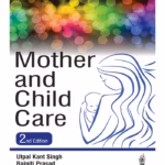 Mother And Child Care