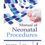 Manual Of Neonatal Procedures