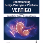 Understanding Benign Paroxysmal Positional Vertigo