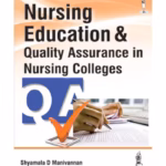 Nursing Education & Quality Assurance In Nursing Colleges