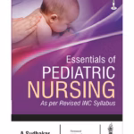 Essentials Of Pediatric Nursing As Per Revised Inc Syllabus