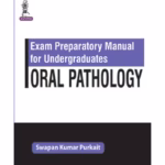 Exam Preparatory Manual For Undergraduates Oral Pathology
