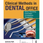 Clinical Methods In Dental Office