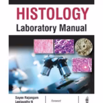 Histology Laboratory Manual