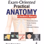Exam-Oriented Practical Anatomy A Student'S Manual
