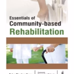 Essentials Of Community-Based Rehabilitation