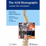 The ASSI Monographs—Lumbar Disc Herniation