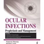 Ocular Infections Prophylaxis And Management