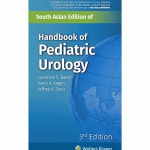 Handbook of Pediatric Urology - 3rd Edition