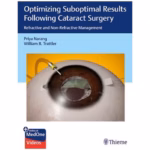 Optimizing Suboptimal Results Following Cataract Surgery 1st Ed.(Indian Reprint)