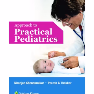Approach to Practical Pediatrics