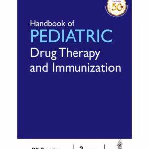 Handbook Of Pediatric Drug Therapy And Immunization