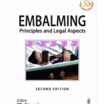 Embalming: Principles And Legal Aspects