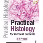 Practical Histology For Medical Students
