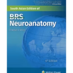 BRS Neuroanatomy -6th Edition