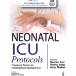 Neonatal Icu Protocols