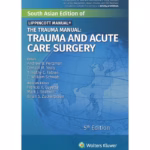 The Trauma Manual-Trauma & Acute Care Surgery - 5th Edition