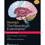Dejong's the Neurologic Examination (SAE) - 8th Edition