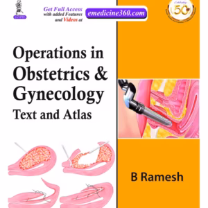 Operations In Obstetrics & Gynecology: Text And Atlas