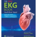 The only EKG Book You'll Ever need (SAE) - 10th Edition