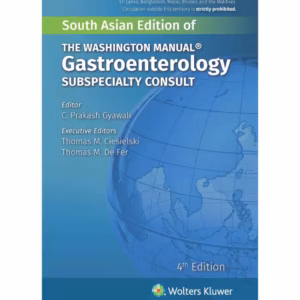 The Washington Manual Gastroenterology Subspecialty Consult - 4th Edition