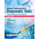 Wallach's Interpretation of Diagnostic Tests (SAE) - 11st Edition