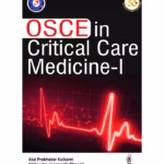 Osce In Critical Care Medicine - I