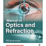 Manual Of Optics And Refraction