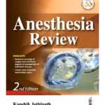 Anesthesia Review