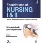 Foundations Of Nursing I & Ii