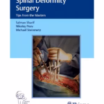 Spinal Deformity Surgery Tips from the Masters - 1st Edition