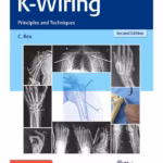 K-Wiring Principles and Techniques 2nd Ed.