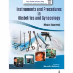 Instruments And Procedures In Obstetrics And Gynecology