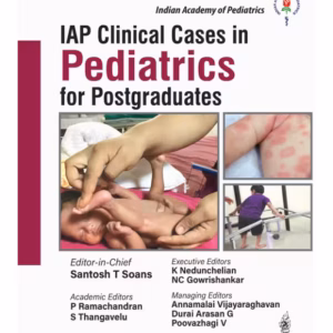 Iap Clinical Cases In Pediatrics For Postgraduates