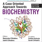 A Case Oriented Approach Towards Biochemistry