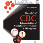 The Abc Of Cbc: Interpretation Of Complete Blood Count & Histograms