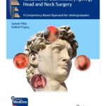 Textbook of Otorhinolaryngology-Head and Neck Surgery 1st Ed.