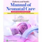 Cloherty and Starks Manual of Neonatal Care -2nd SAE