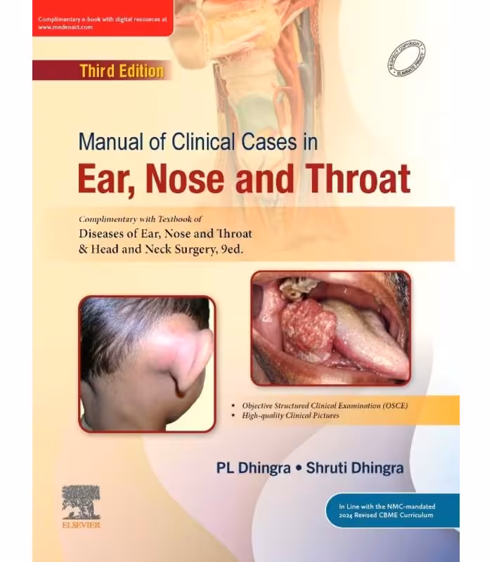 Manual of Clinical Cases in Ear Nose and Throat 3rd Edition Book Cover